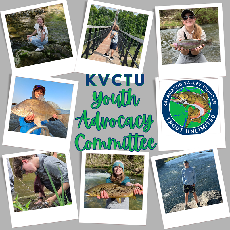 The Kalamazoo Valley Chapter of Trout Unlimited introduces the Youth Advocacy Committee.